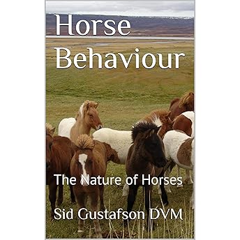 Horse Behavior Audiobook by Sid Gustafson DVM episode artwork