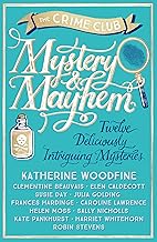 Cover of Mystery & Mayhem: An anthology of mystery, detective and adventure short stories for kids ages 8+