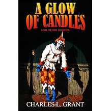 A Glow of Candles and Other Stories