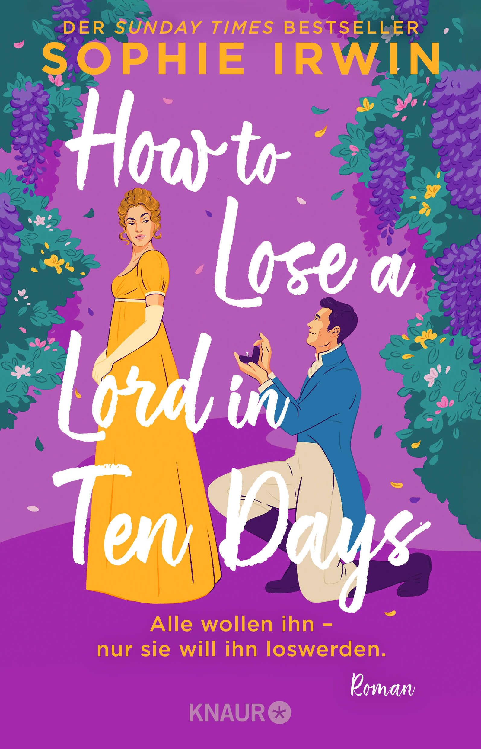 How to Lose a Lord in 10 Days: Alle wollen ihn - nur sie will ihn loswerden