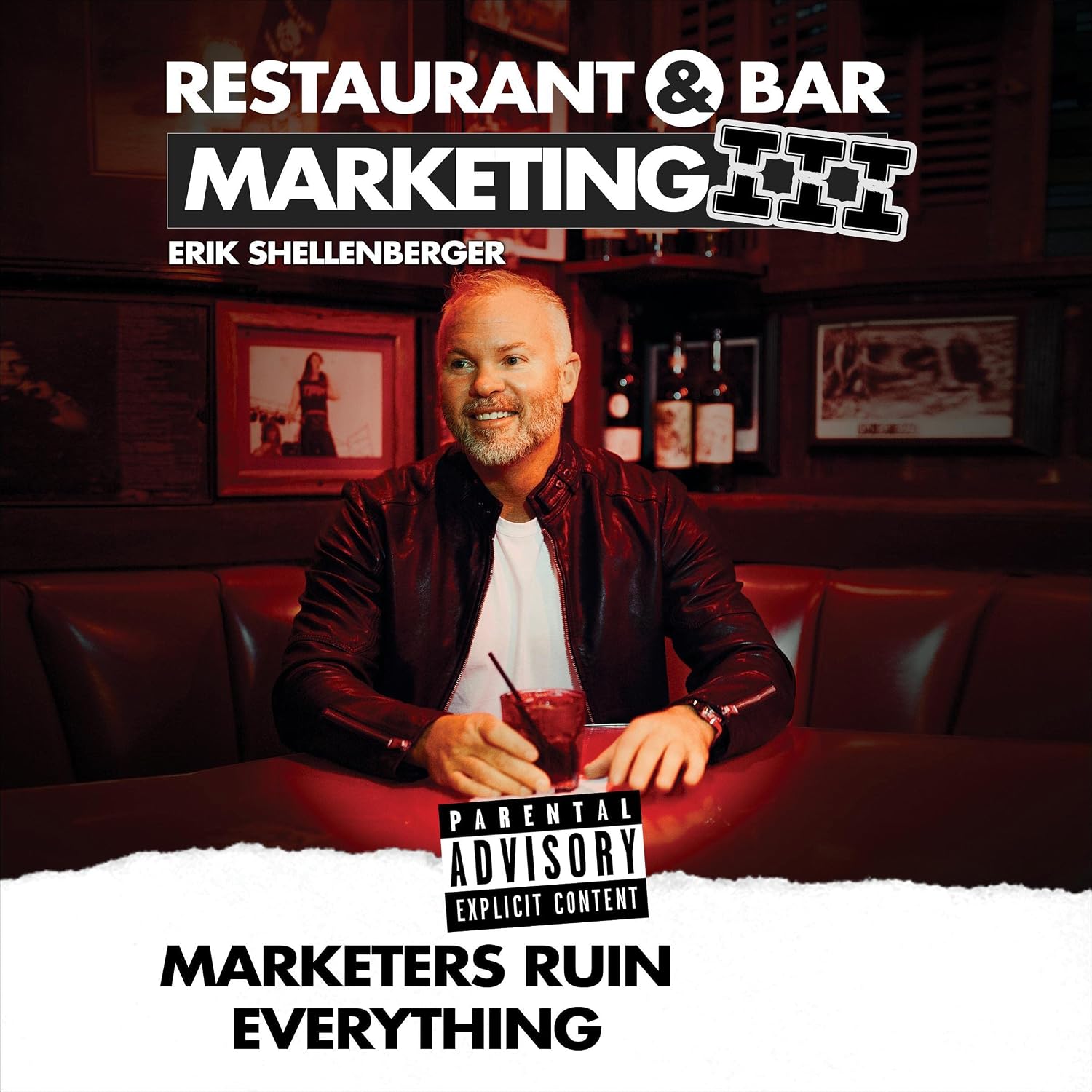 Restaurant & Bar Marketing III: Marketers Ruin Everything