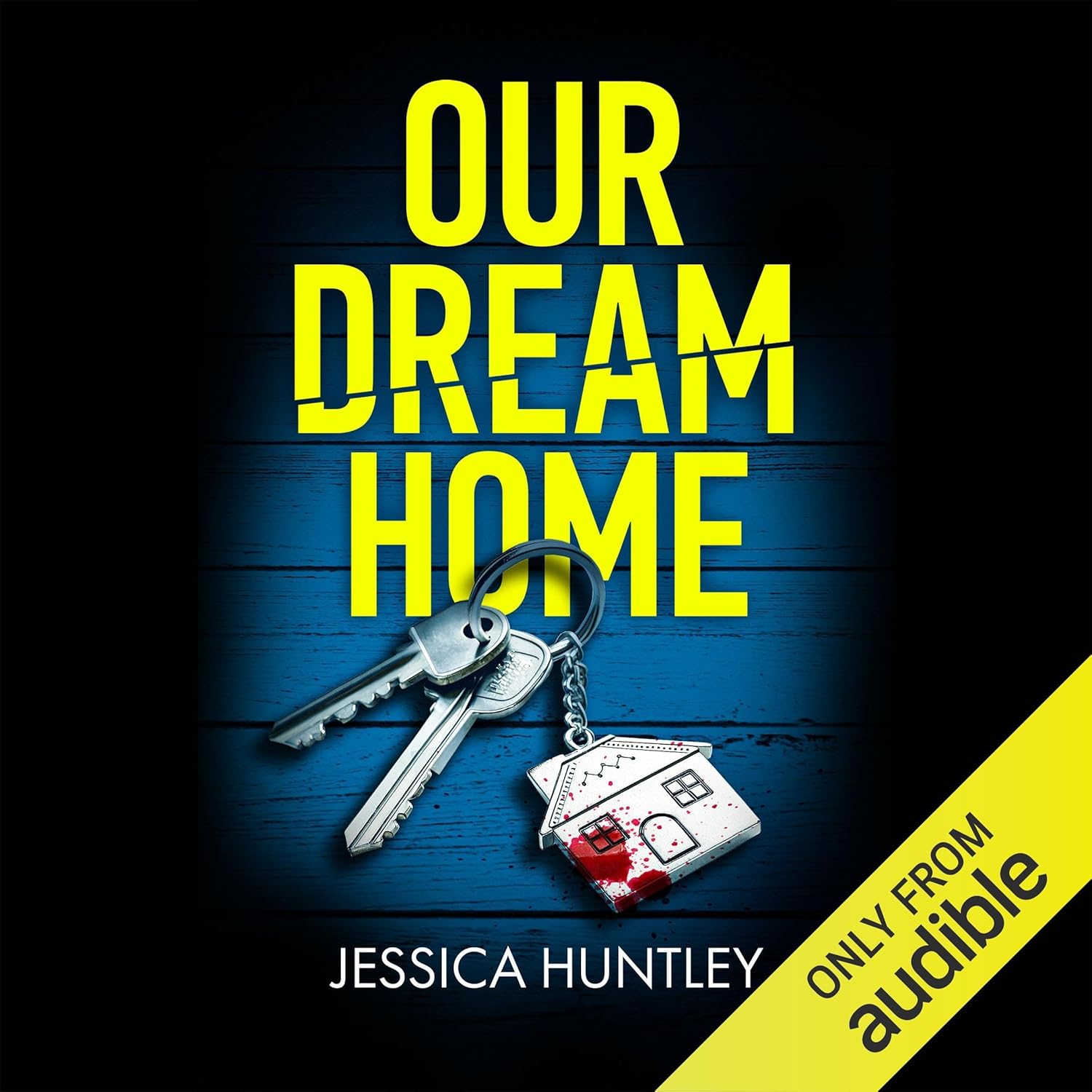 Jessica Huntley Our Dream Home