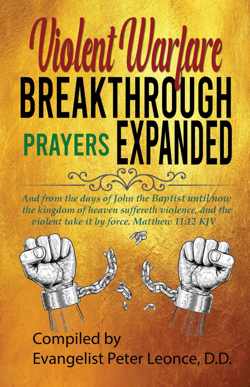 Violent Warfare Breakthrough Prayers Expanded