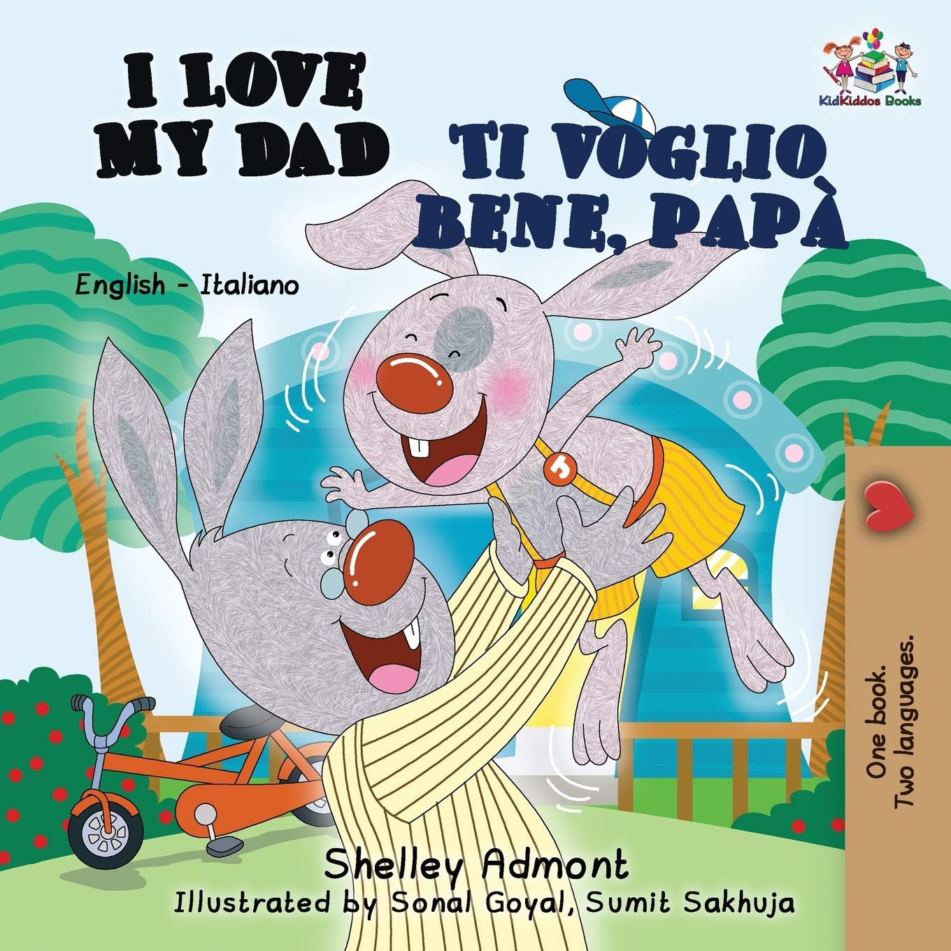 Bilingual children's books: I Love My Dad -Ti voglio bene, papà: English Italian children's books: English Italian Bilingual Edition