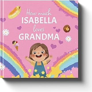 I Love Grandma - Gift for Grandma from Child - Personalized Children's Book Customized Grandparent Gift