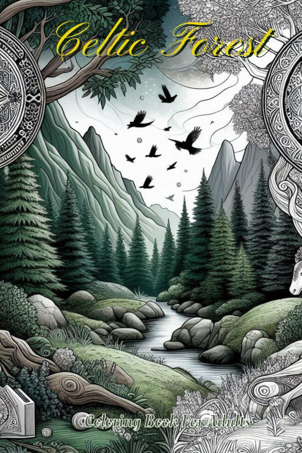 Celtic Forest - Coloring Book for Adults