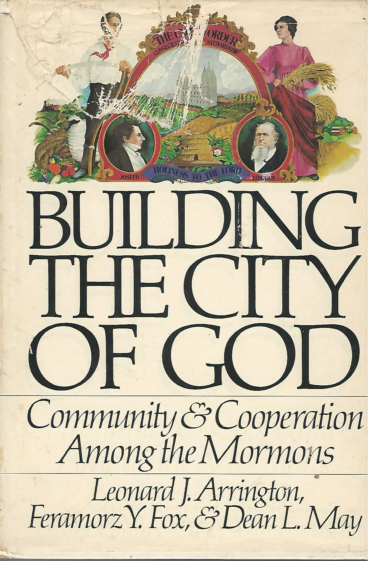 Buy Building the city of God: Community & cooperation among the Mormons — BookShops.in
