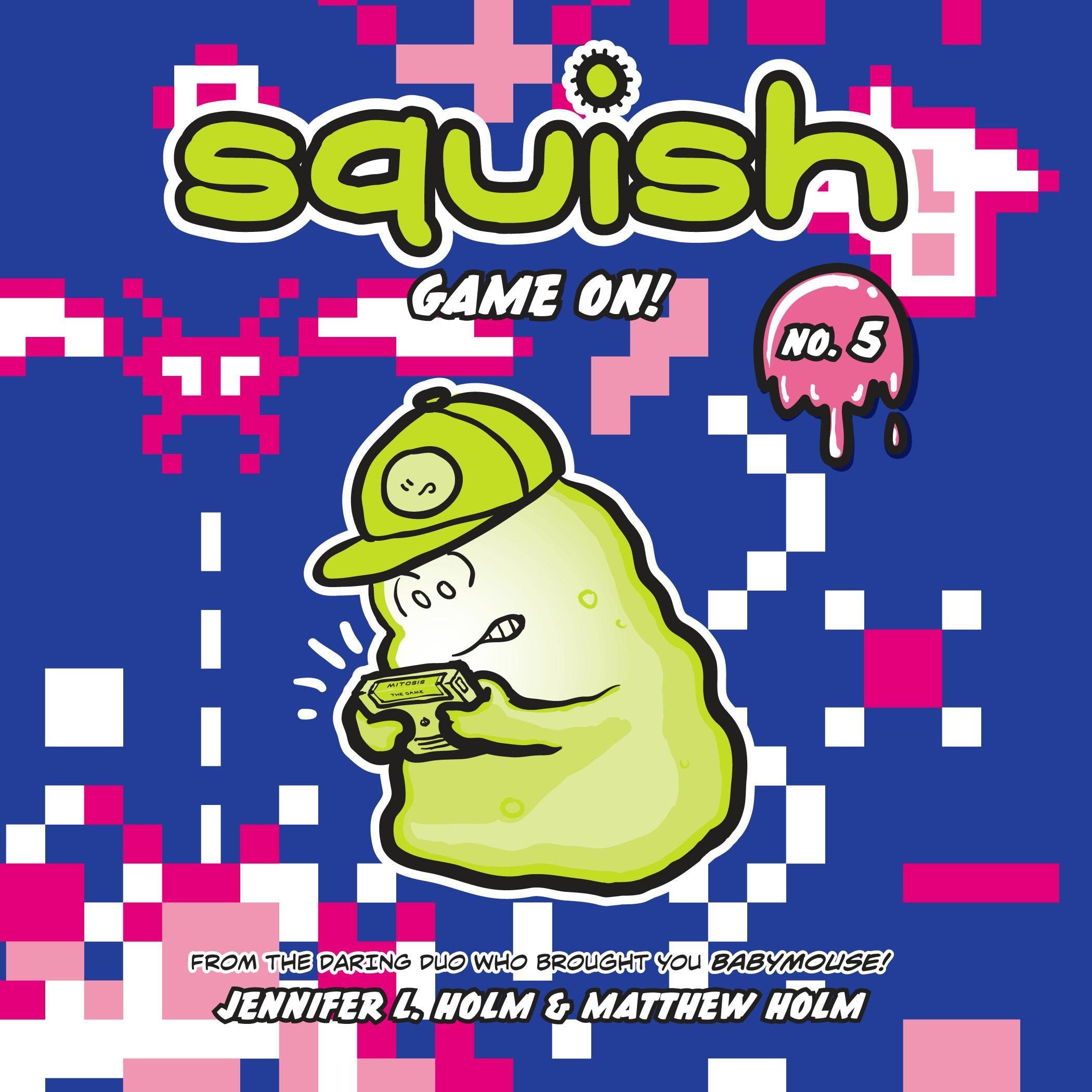 Cover art for Squish #5: Game On!