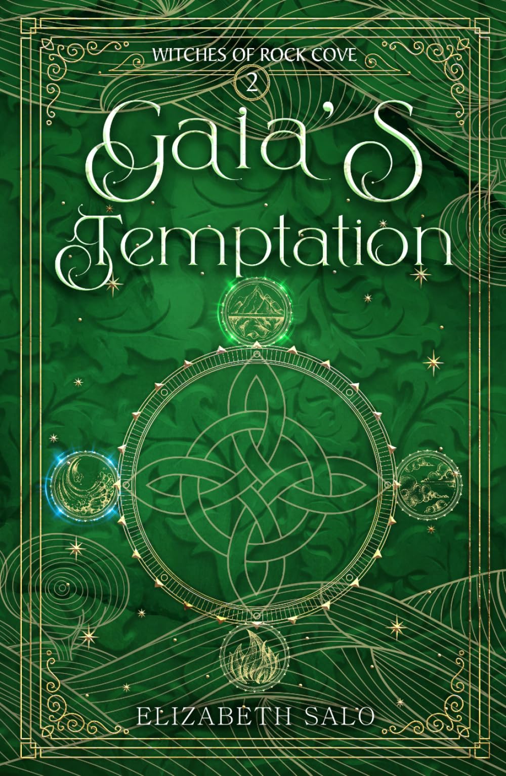 Gaia's Temptation: Witches of Rock Cove Book Two