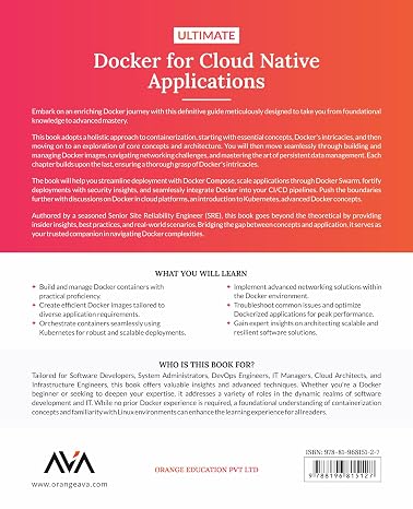 Ultimate Docker for Cloud Native Applications: Unleash Docker Ecosystem by Optimizing Image Creation, Storage and Networking Management, Deployment ... App Developer Cloud-Native Systems Path)