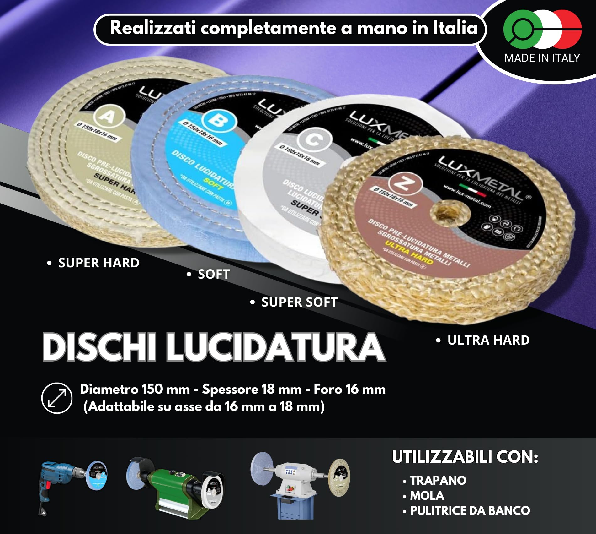 Lux Metal Kit Lucidatura 4 Pasta Abrasiva Lucidante 250 gr e 4 Disco Lucidatura 150 mm in Cotone Trapano Mola Dischi Per Lucidare Acciaio Inox Metalli Alluminio Set Lucida Cromature Ottone Ruota Rame