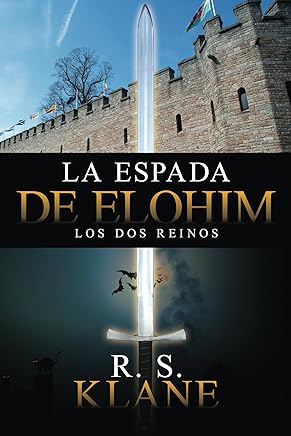 La espada de Elohim: Los Dos Reinos Tienda Kindle,eBooks Kindle,Ciencia ficción, fantasía y terror
