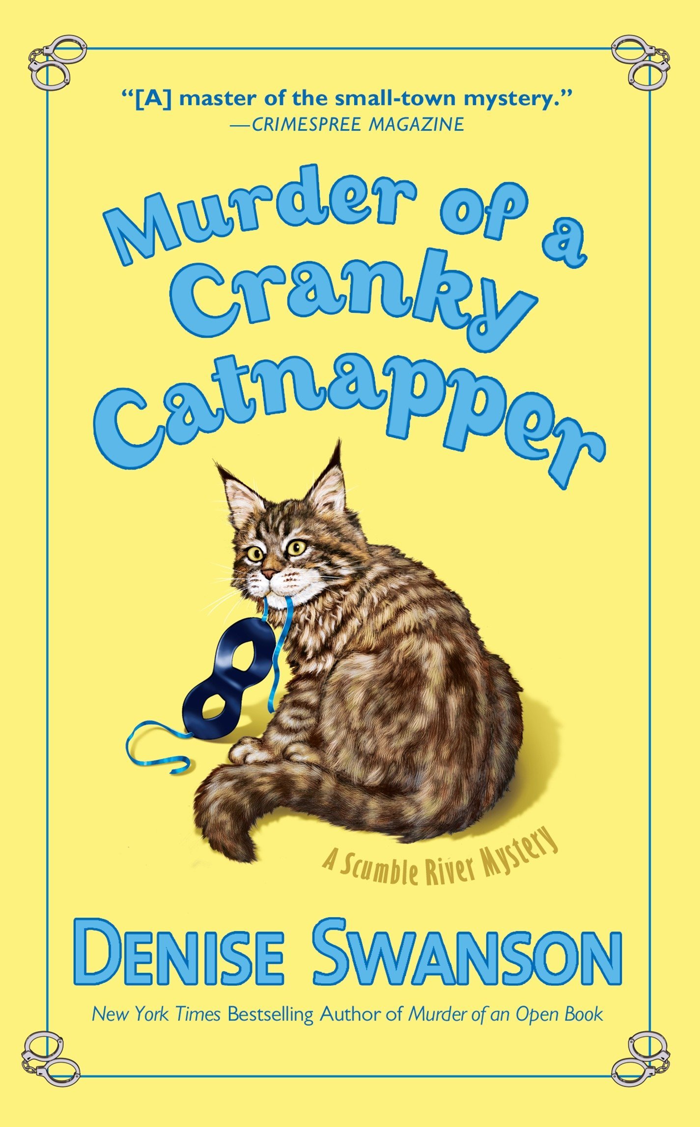 Murder of a Cranky Catnapper: Swanson, Denise: 9780451472120: Books -  Amazon.ca