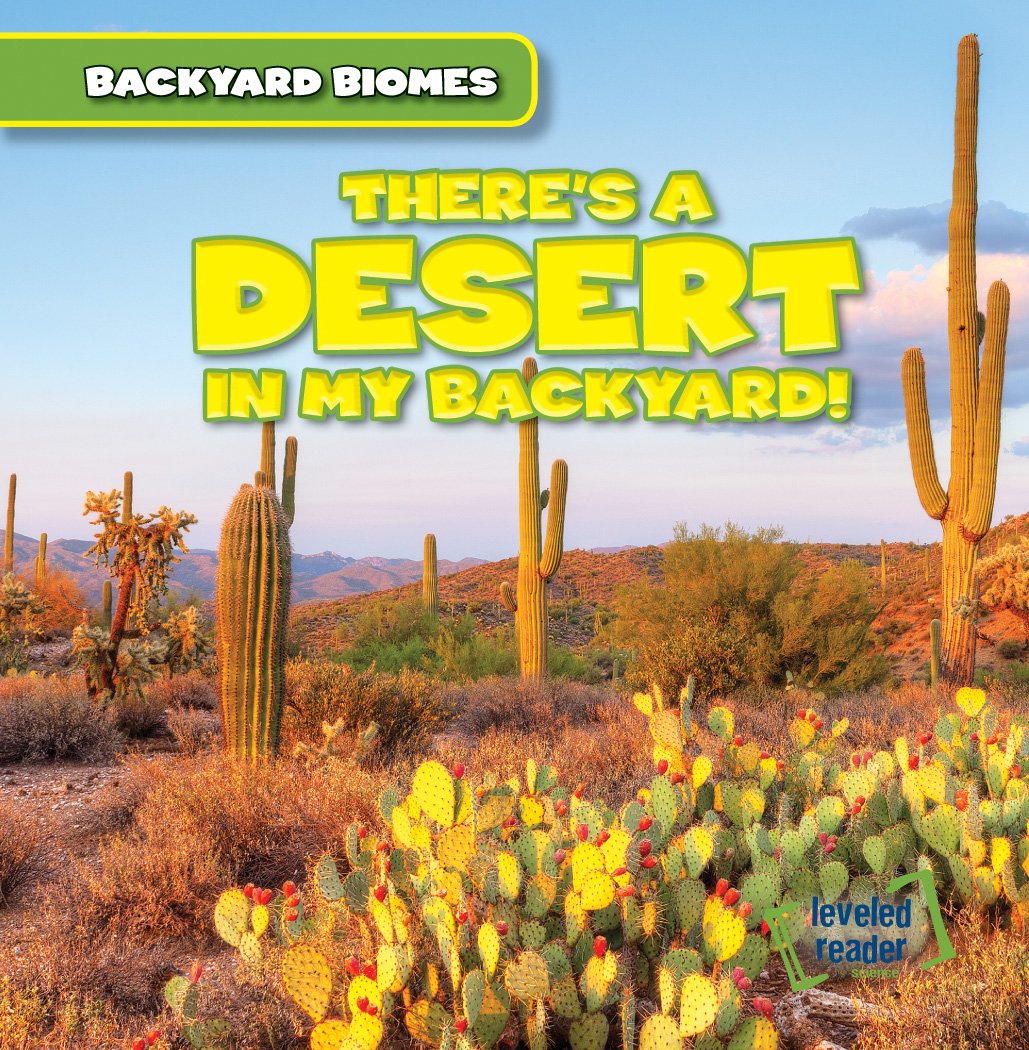Buy There's a Desert in My Backyard! (Backyard Biomes) — BookShops.in