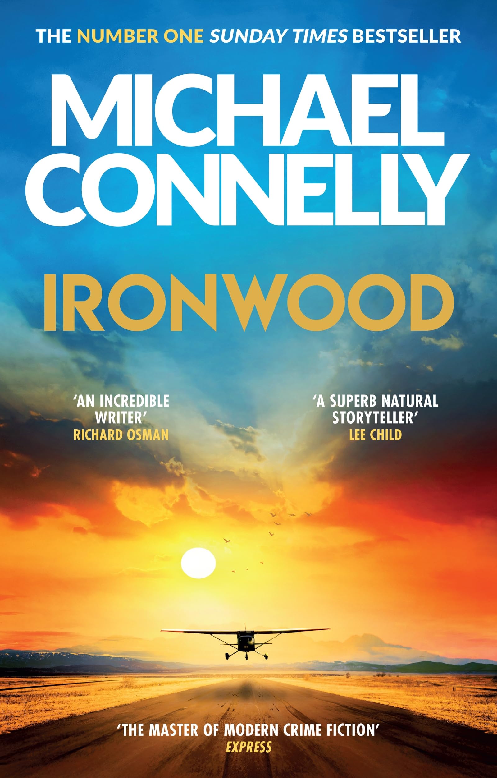 Ironwood: The Brand New Blockbuster Thriller from the Author Behind Amazon Prime’s BOSCH and BALLARD