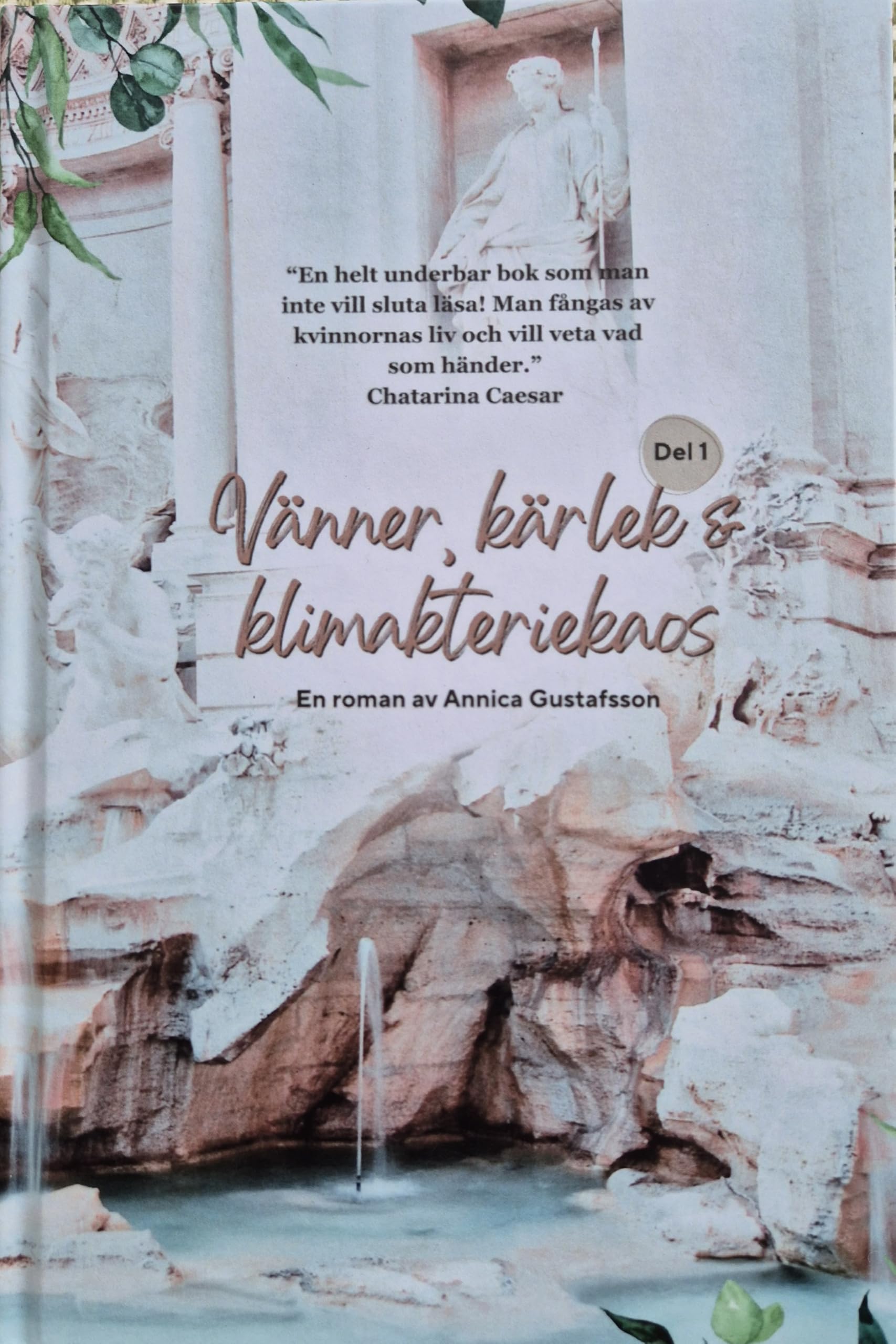 Vänner, kärlek och klimakteriekaos