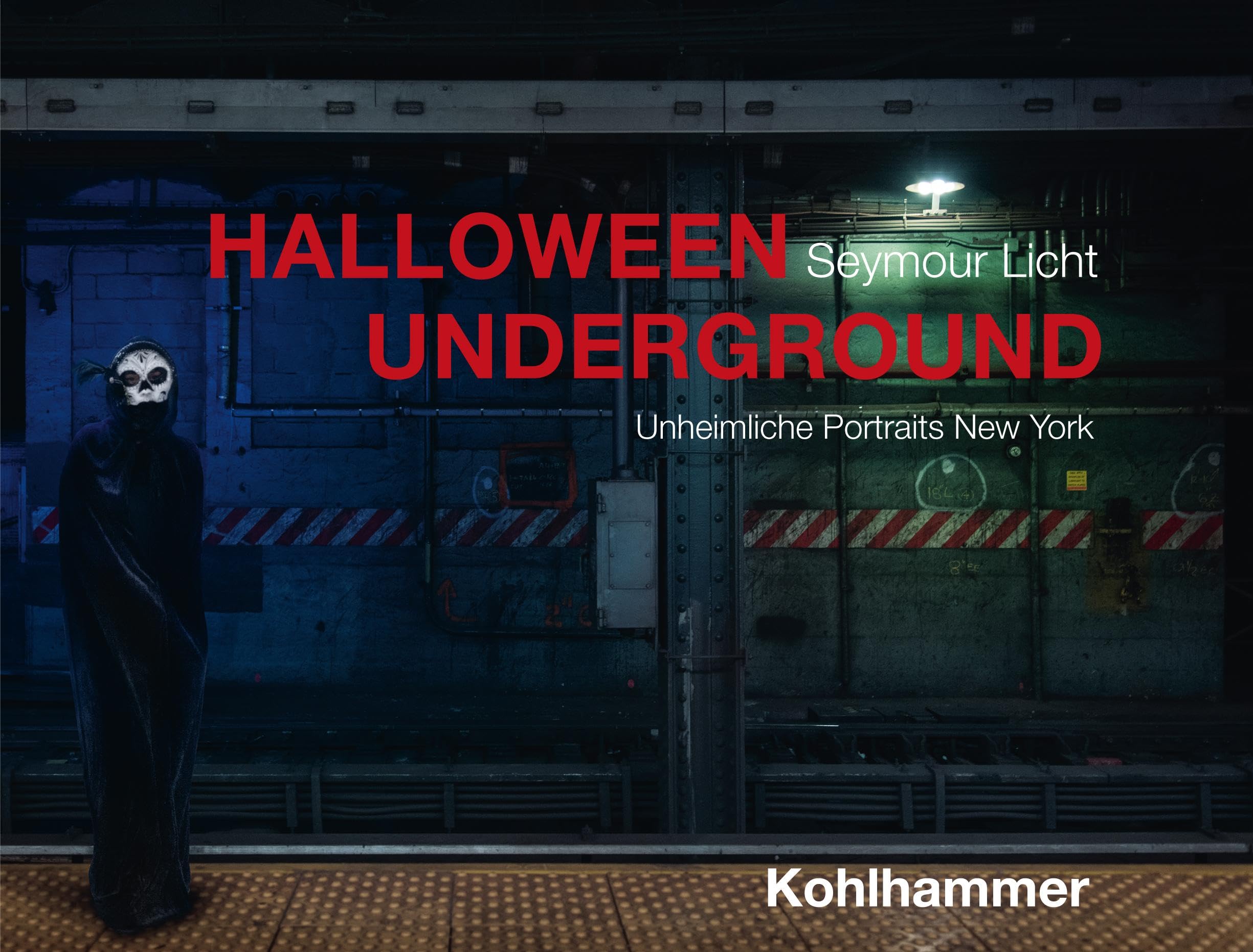Halloween Underground: Unheimliche Portraits New York