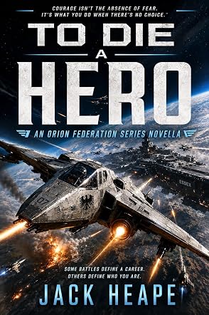 To Die A Hero