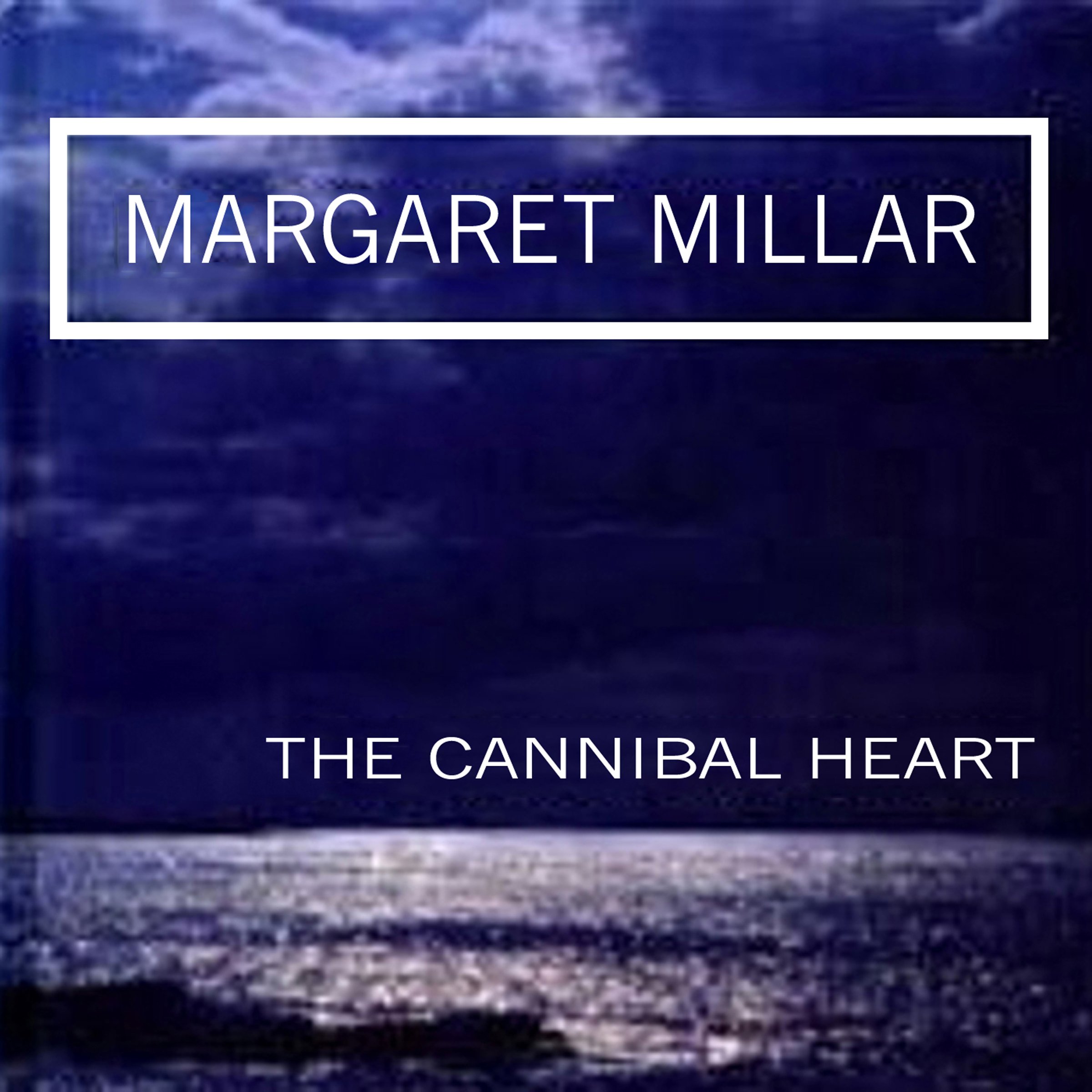 The Cannibal Heart