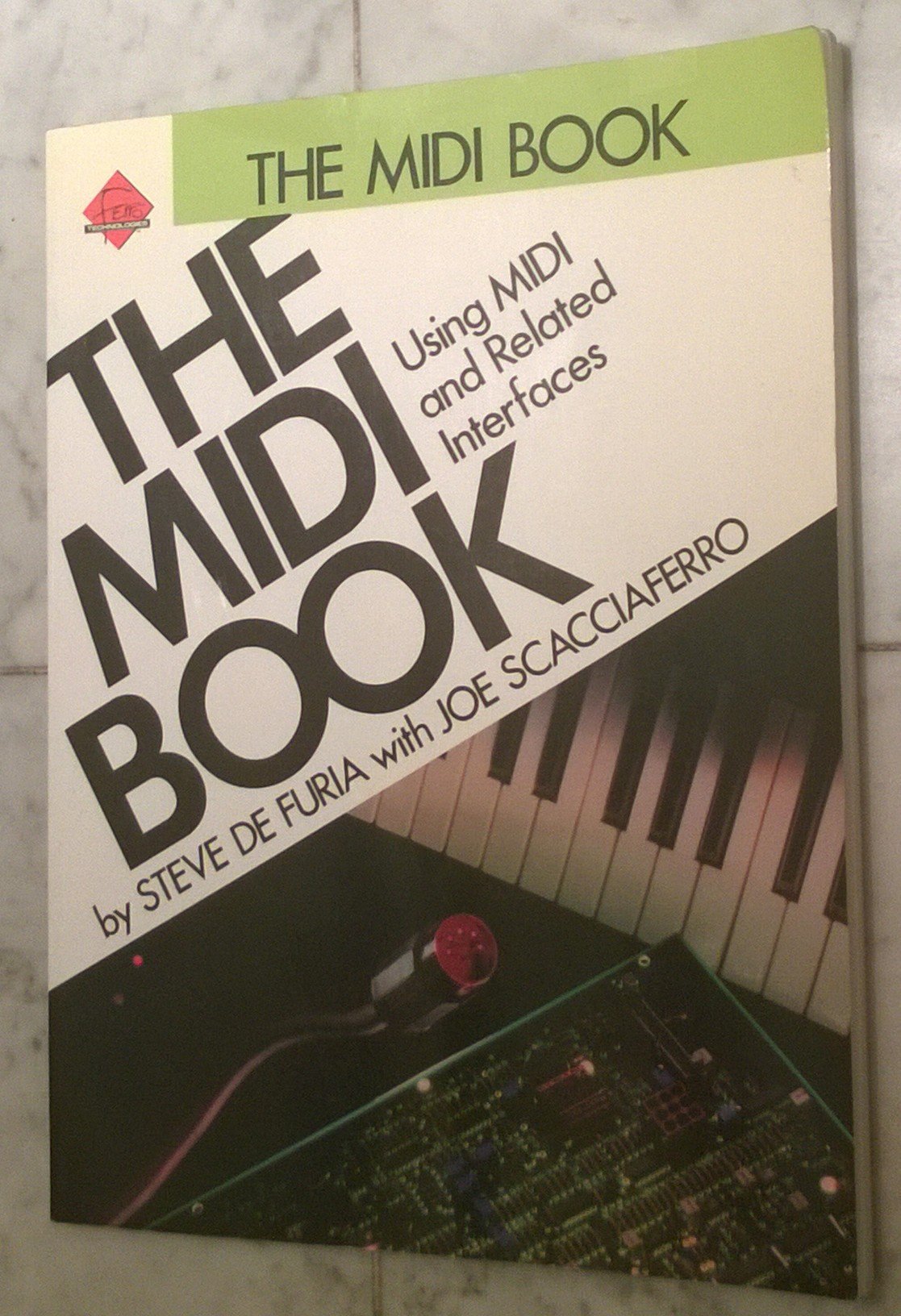 Midi Book: Using Midi pour composer en home studio