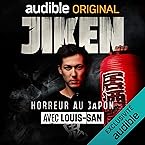 Louis-San présente - Jiken: Horreur et faits réels au Japon