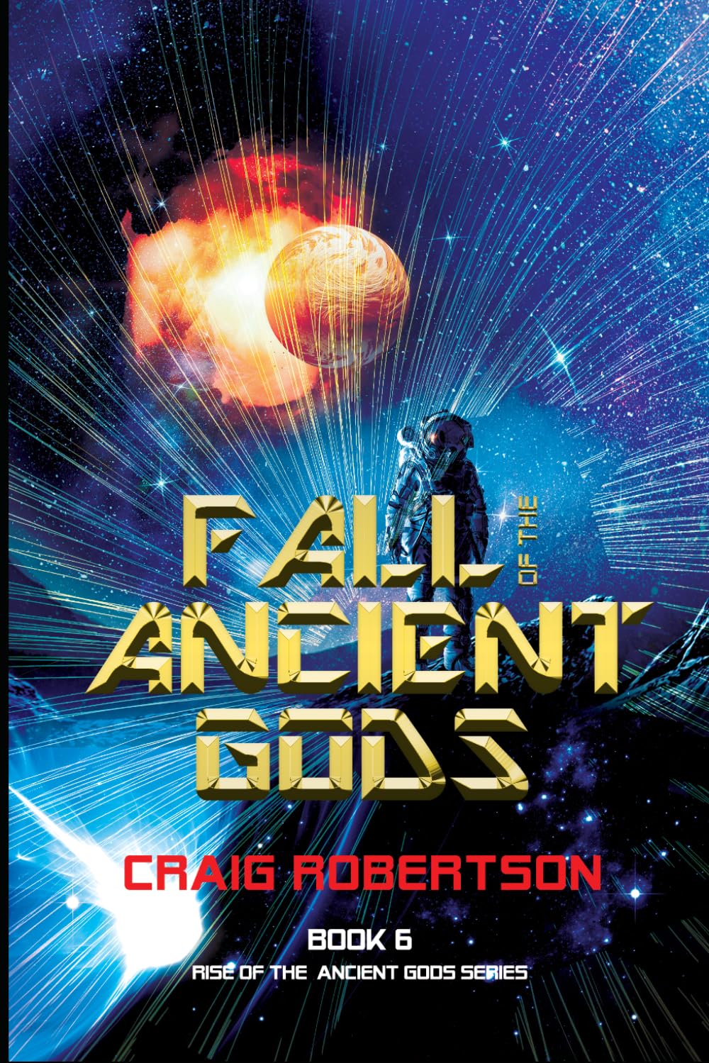 Buy Fall of the Ancient Gods: Rise of the Ancient Gods, Book 6 — BookShops.in