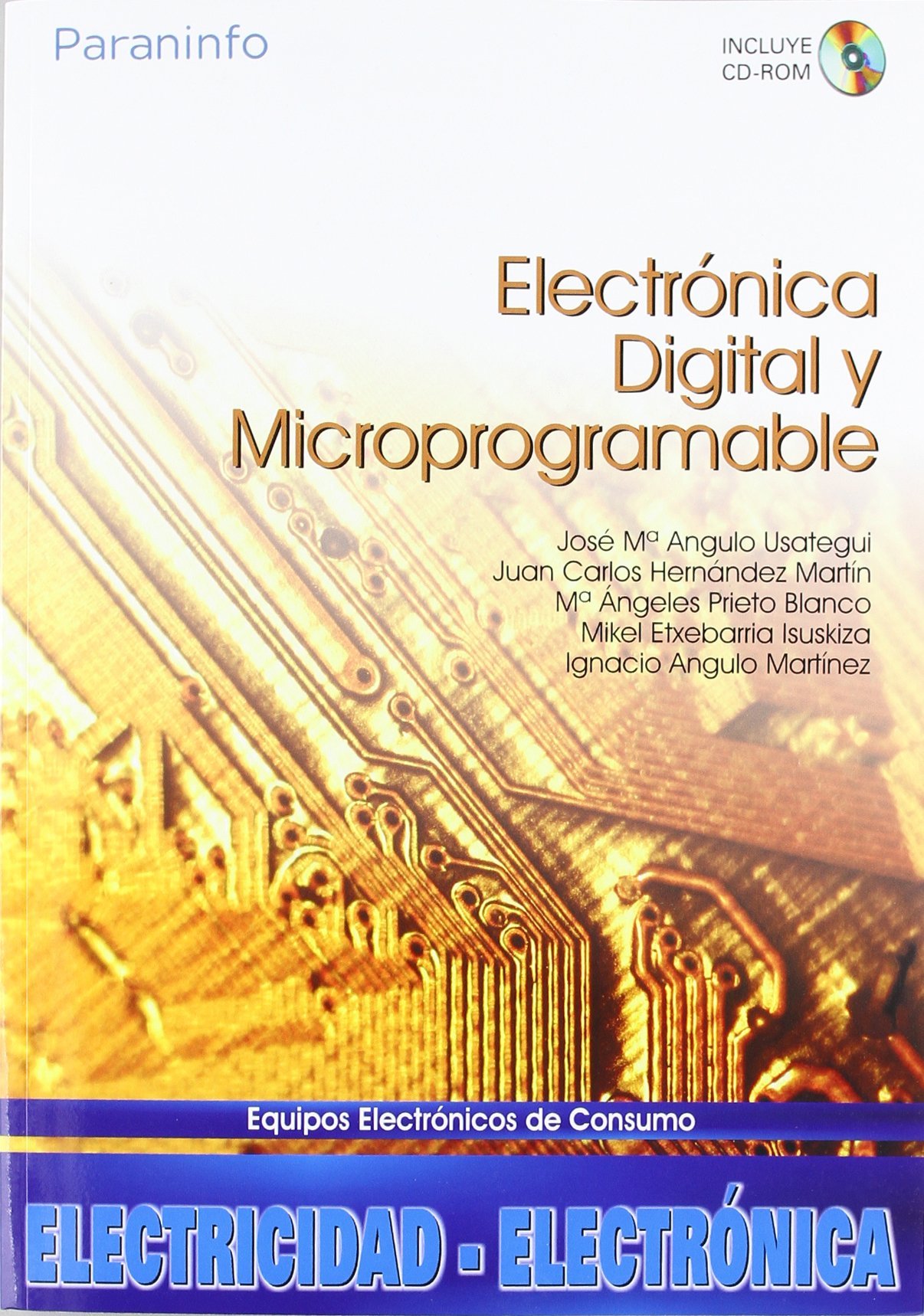 Electrónica digital y microprogramable (Electricidad y Electrónica)