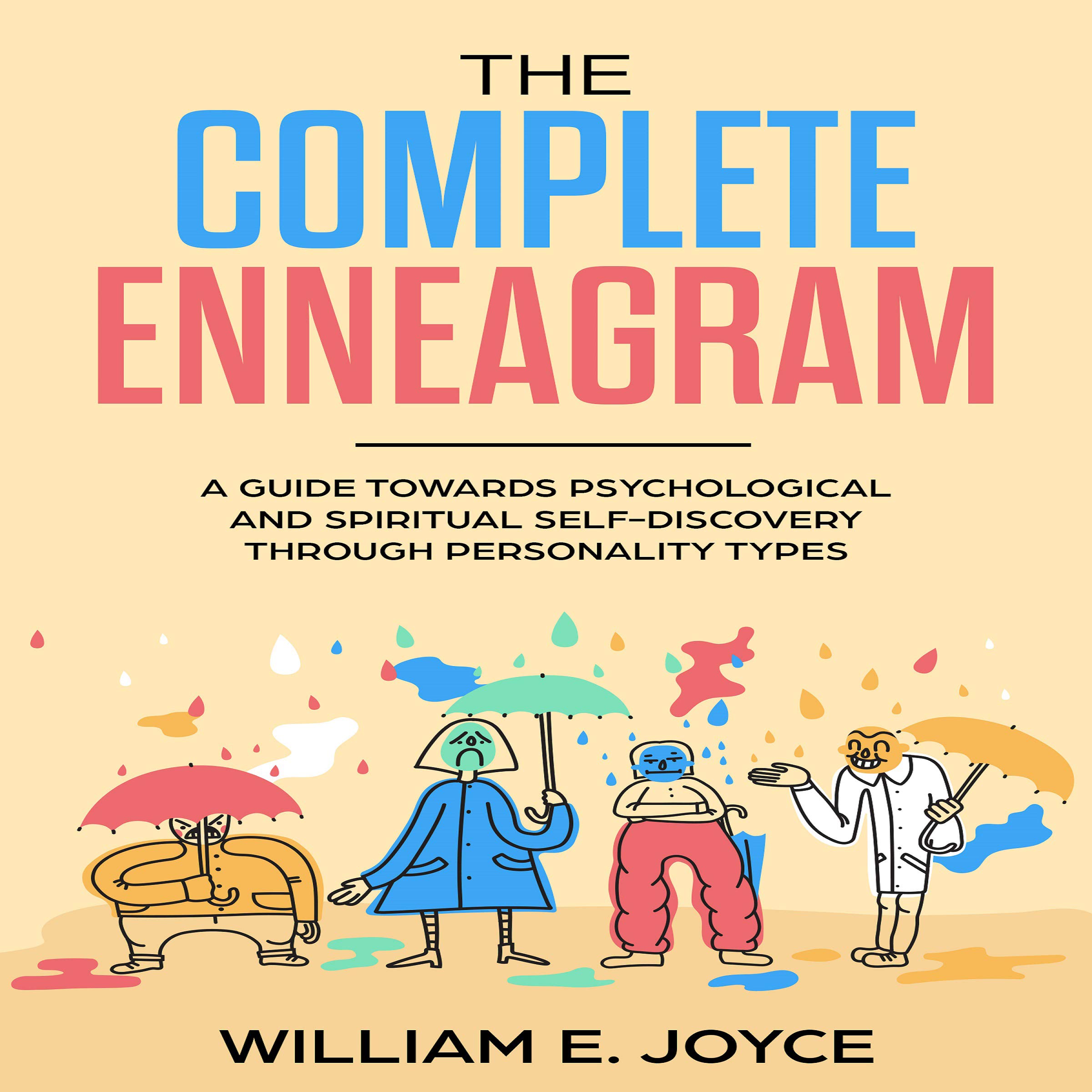 Cover art for The Complete Enneagram: A Guide Towards Psychological and Spiritual Self-Discovery Through Personality Types