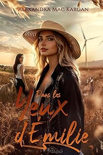 Dans les yeux d'Emilie - Romance contemporaine - Roman lesbien