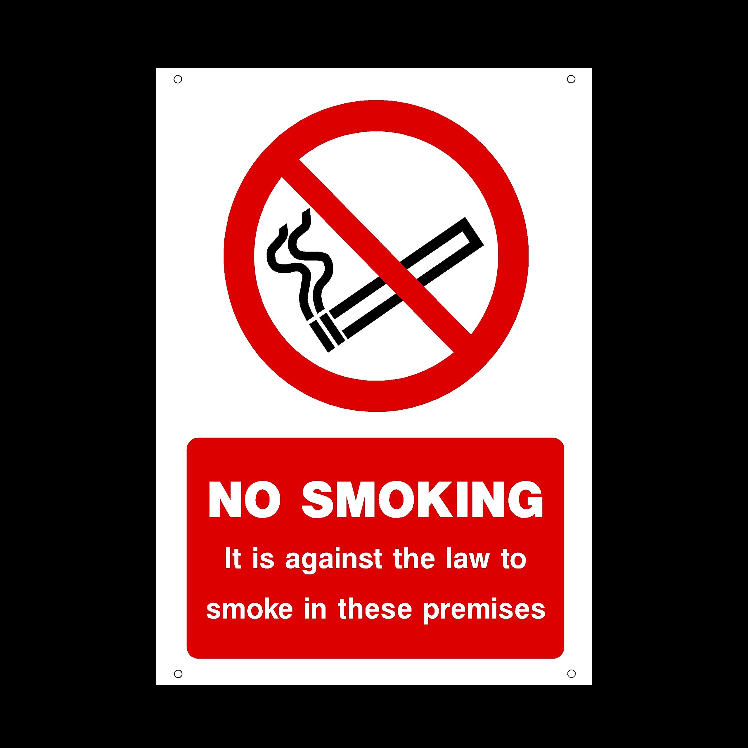 No Smoking - It is against the law to smoke on these premises Plastic Sign with 4 Pre-Drilled Holes - No Smoking/Building/Premises/Hotel (MISC9)
