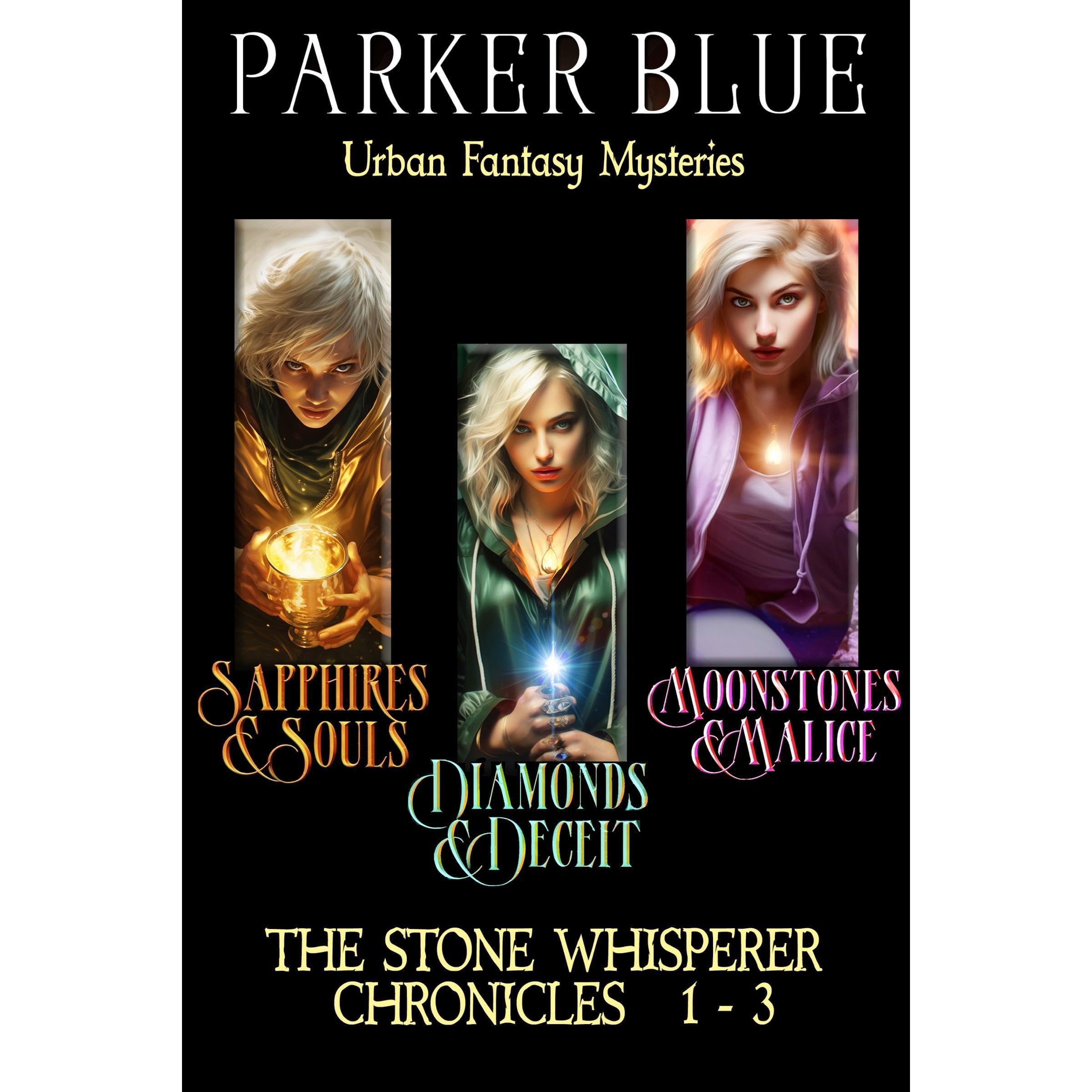 The Stone Whisperer Chronicles 1-3