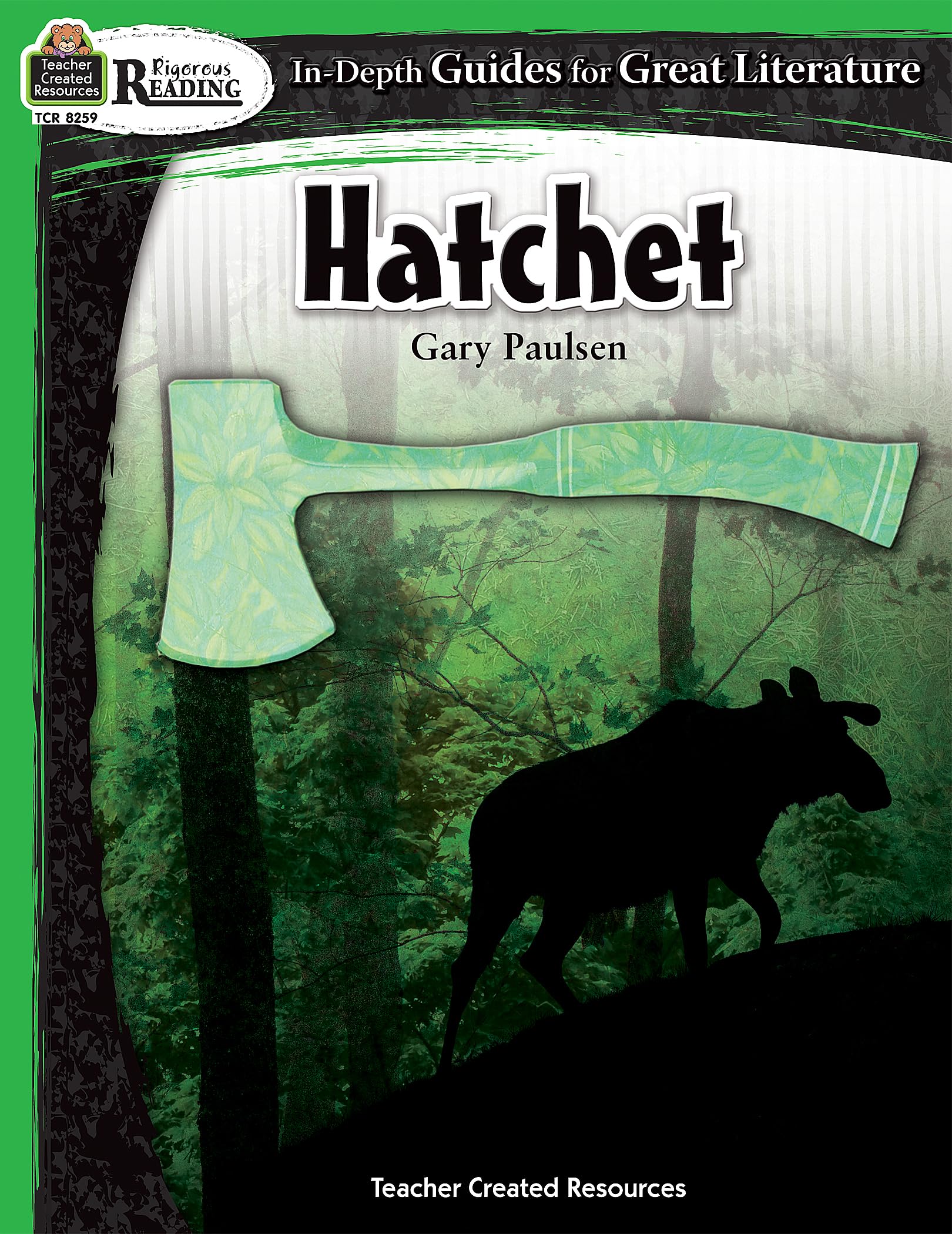 Rigorous Reading: Hatchet (In-Depth Guides for Great Literature), Grades 5-8 from Teacher Created Resources