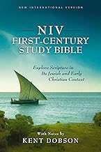 NIV, First-Century Study Bible: Explore Scripture in Its Jewish and Early Christian Context
