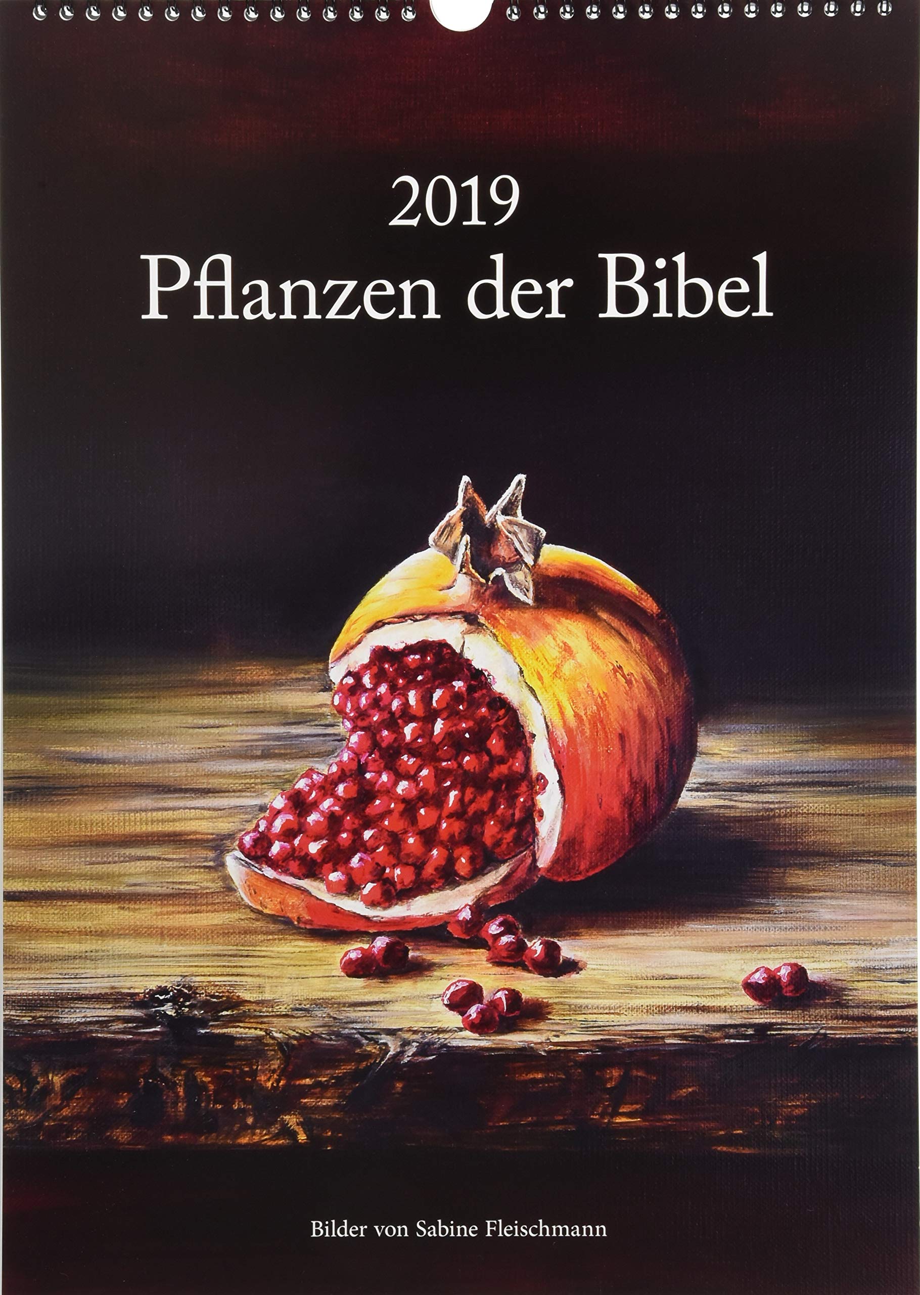 Pflanzen der Bibel 2019: Kunstkalender