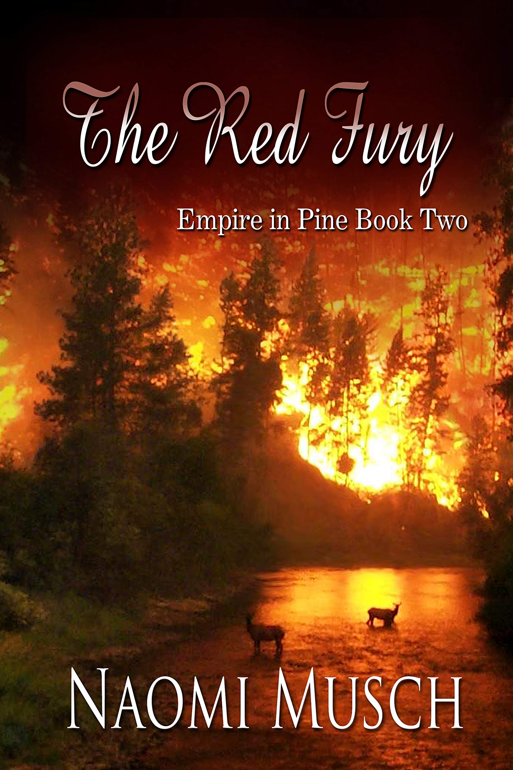 The Red Fury (Empire in Pine)