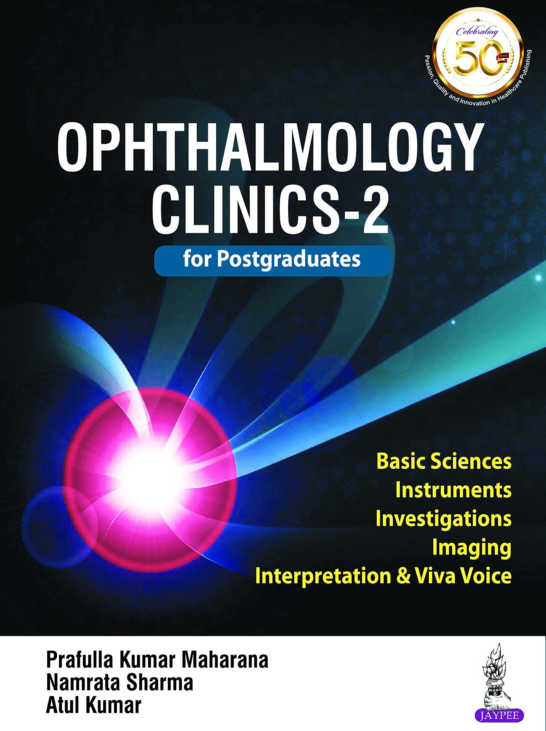 Ophthalmology Clinics-2 For Postgraduates: Volume 2