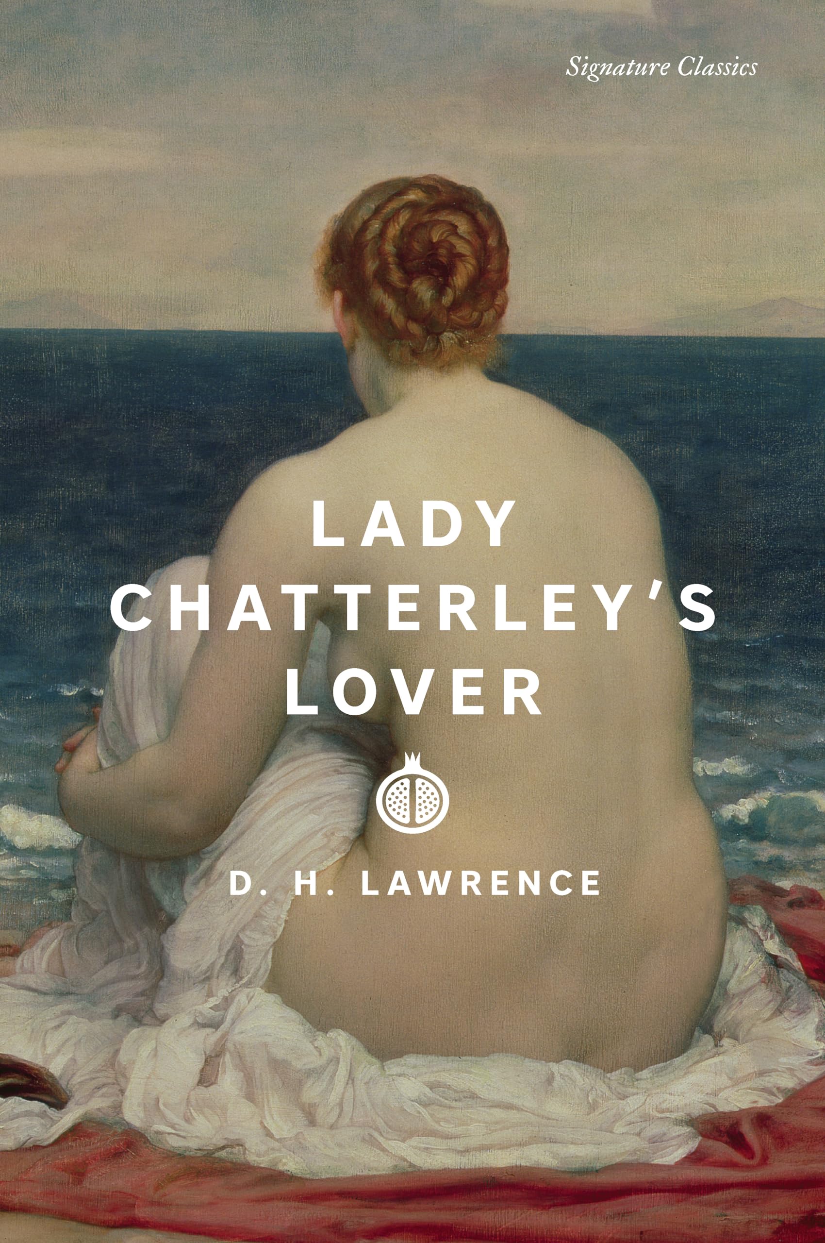 Lady Chatterley's Lover (Signature Classics) (Signature Editions), Lawrence, D.