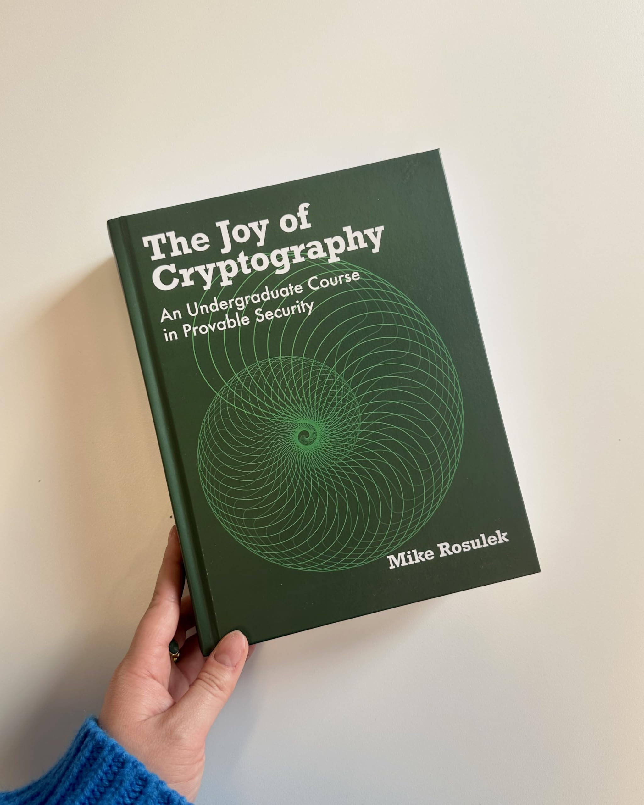 The Joy of Cryptography: An Undergraduate Course in Provable Security