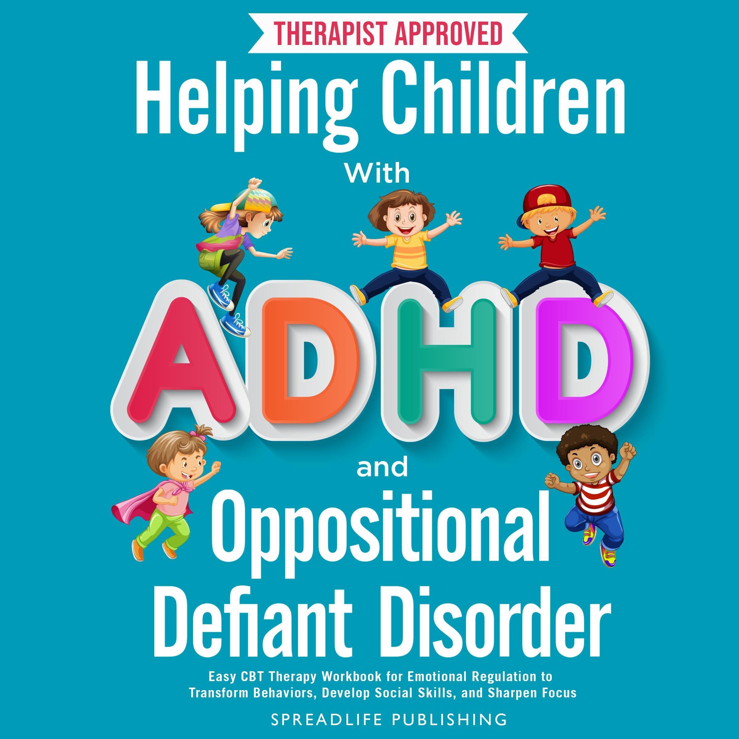 Cover art for Helping Children with ADHD and Oppositional Defiant Disorder