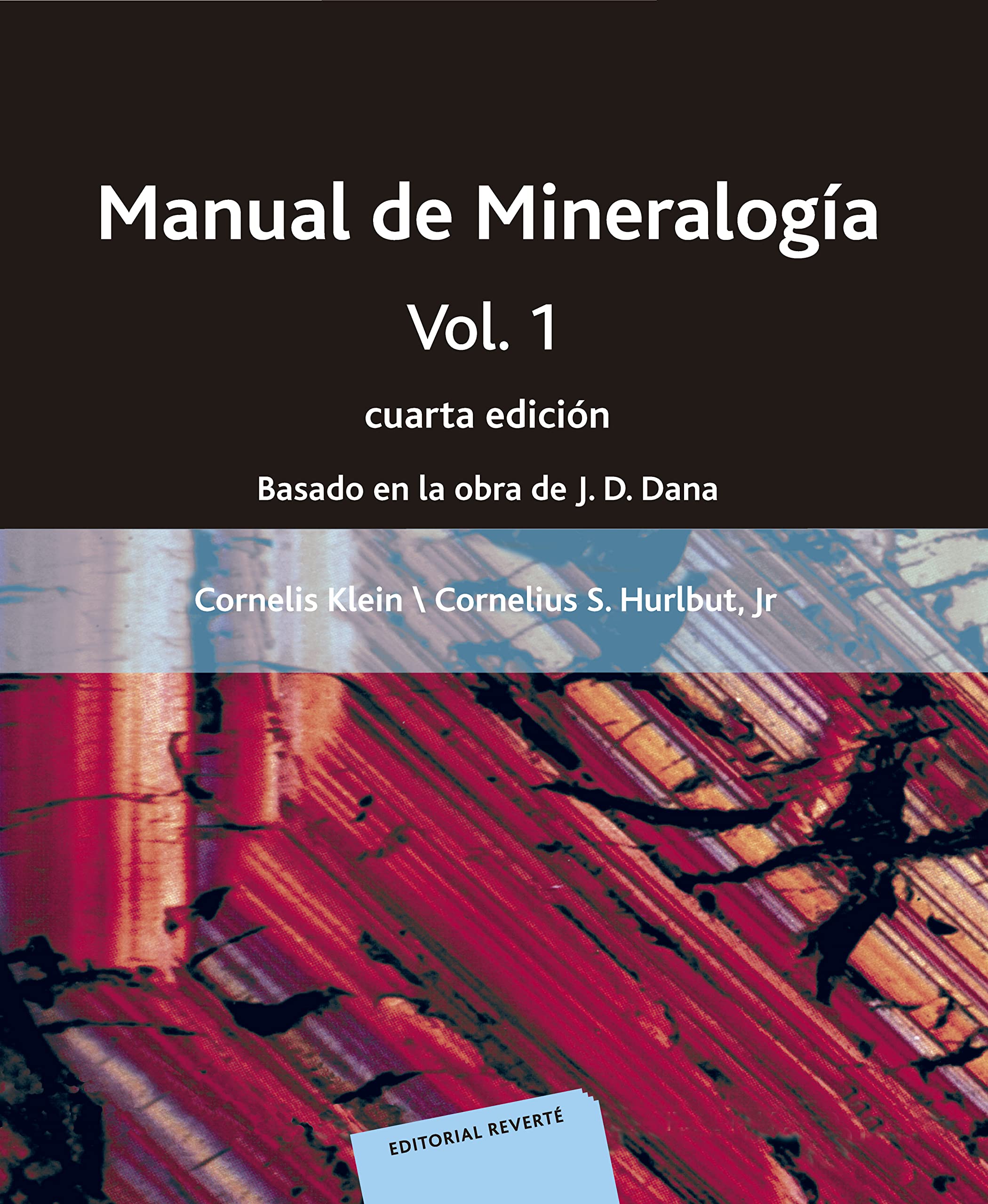 Manual de mineralogía. Volumen 1 (Vol.1) (SIN COLECCION)
