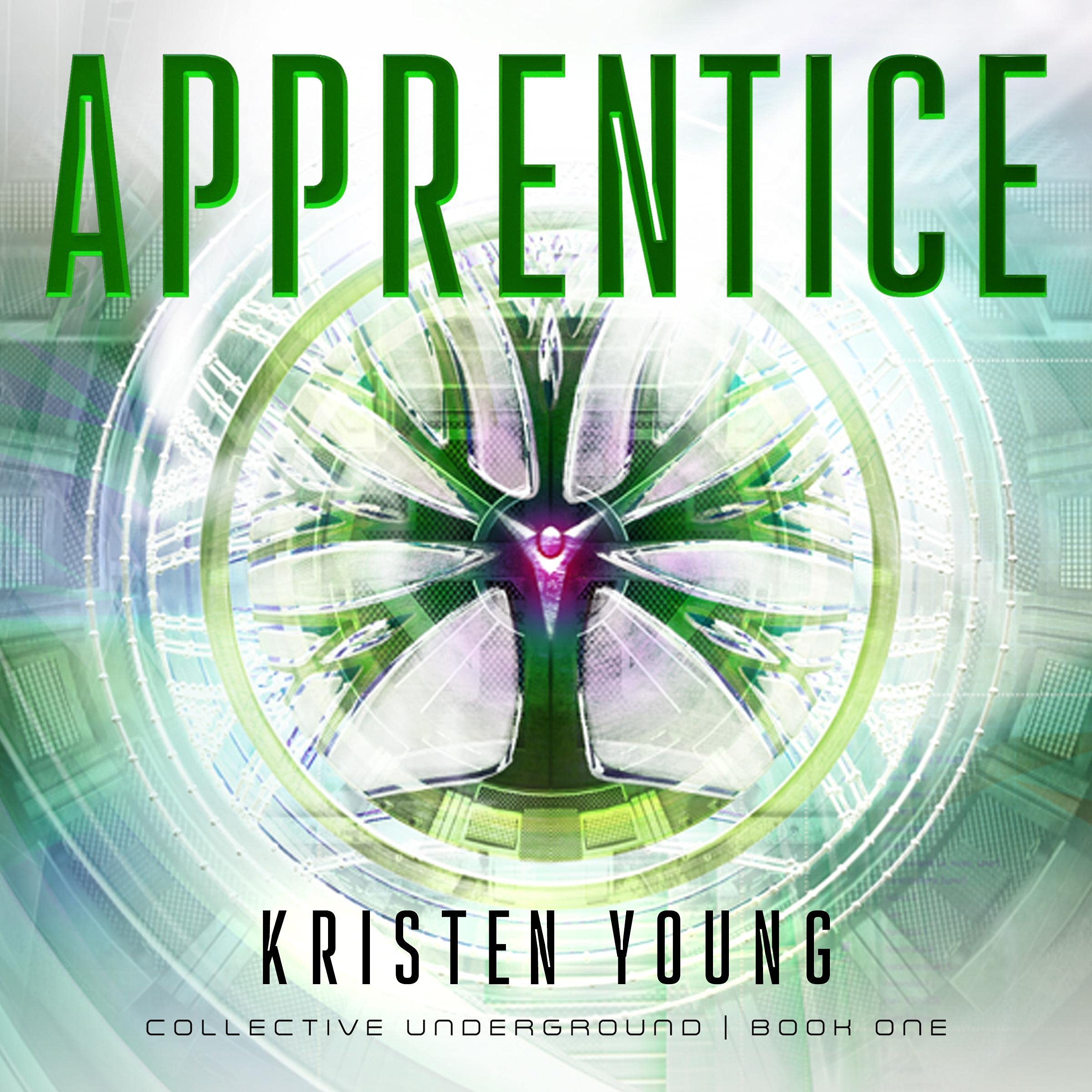 Cover art for Apprentice: Collective Underground, Book 1