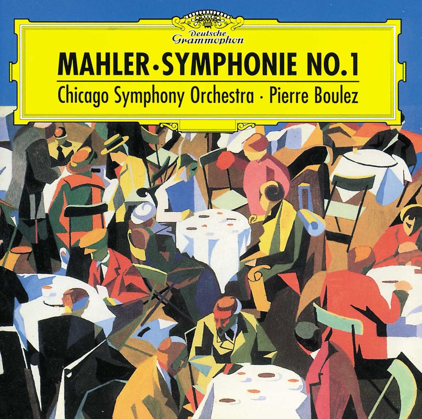 Gustav Mahler: Sinfonie 1 - Pierre Boulez, Chicago Symphony