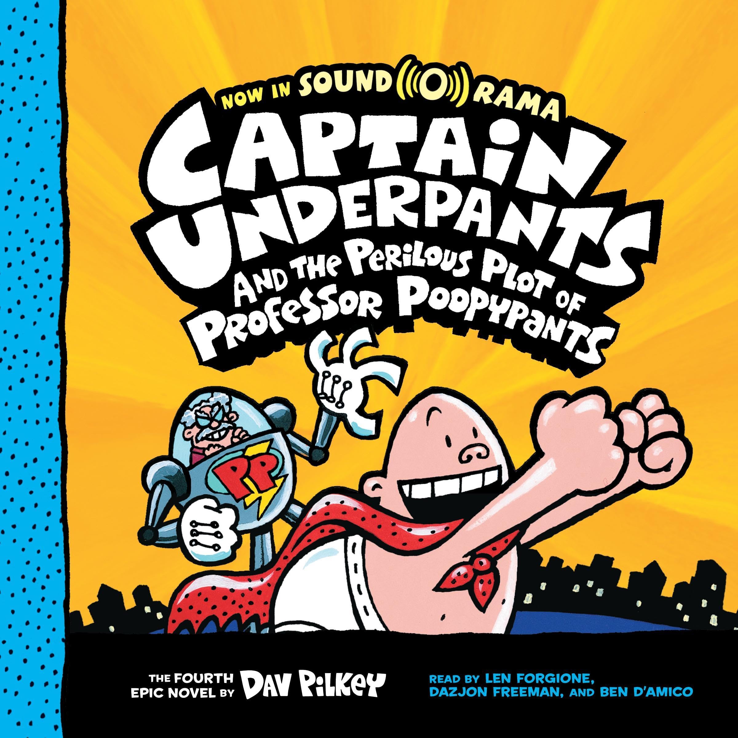 Captain Underpants and the Perilous Plot of Professor Poopypants