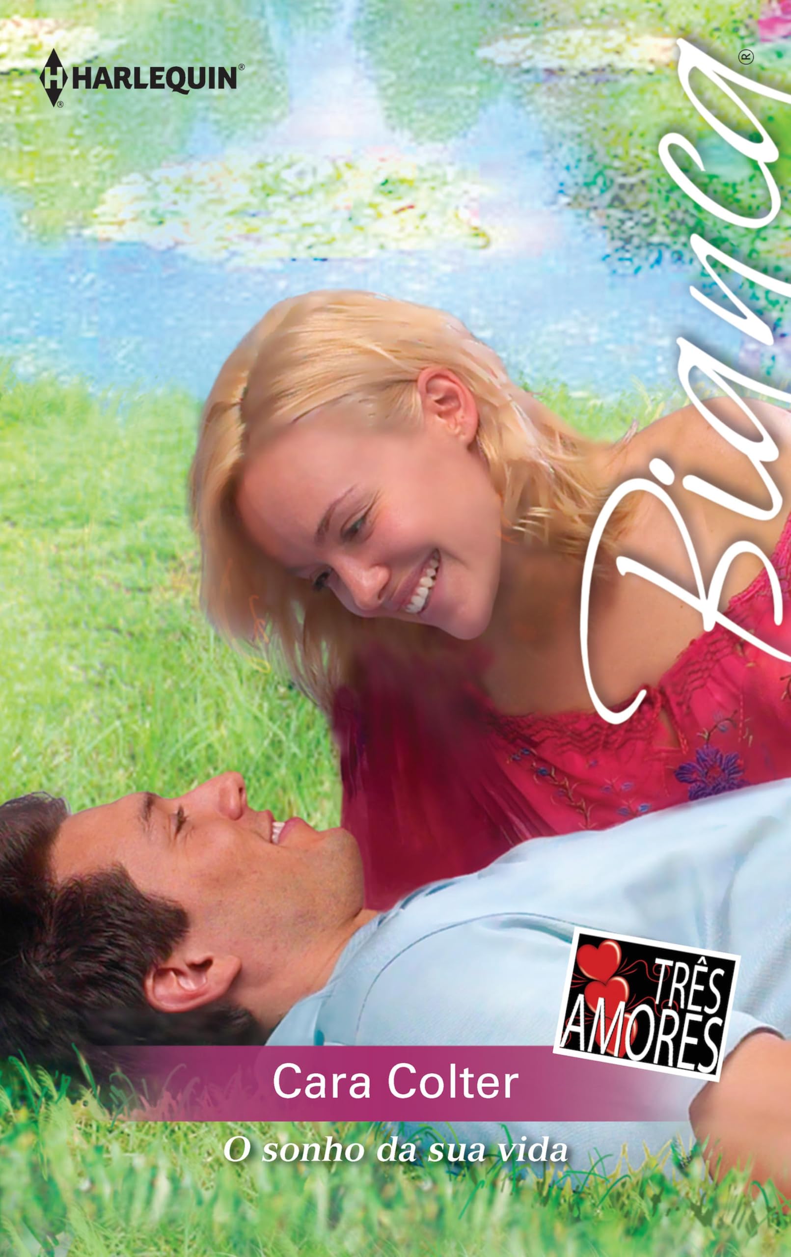 O sonho da sua vida (Bianca Livro 1180) (Portuguese Edition)