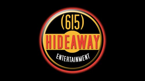The 615 Hideaway Entertainment