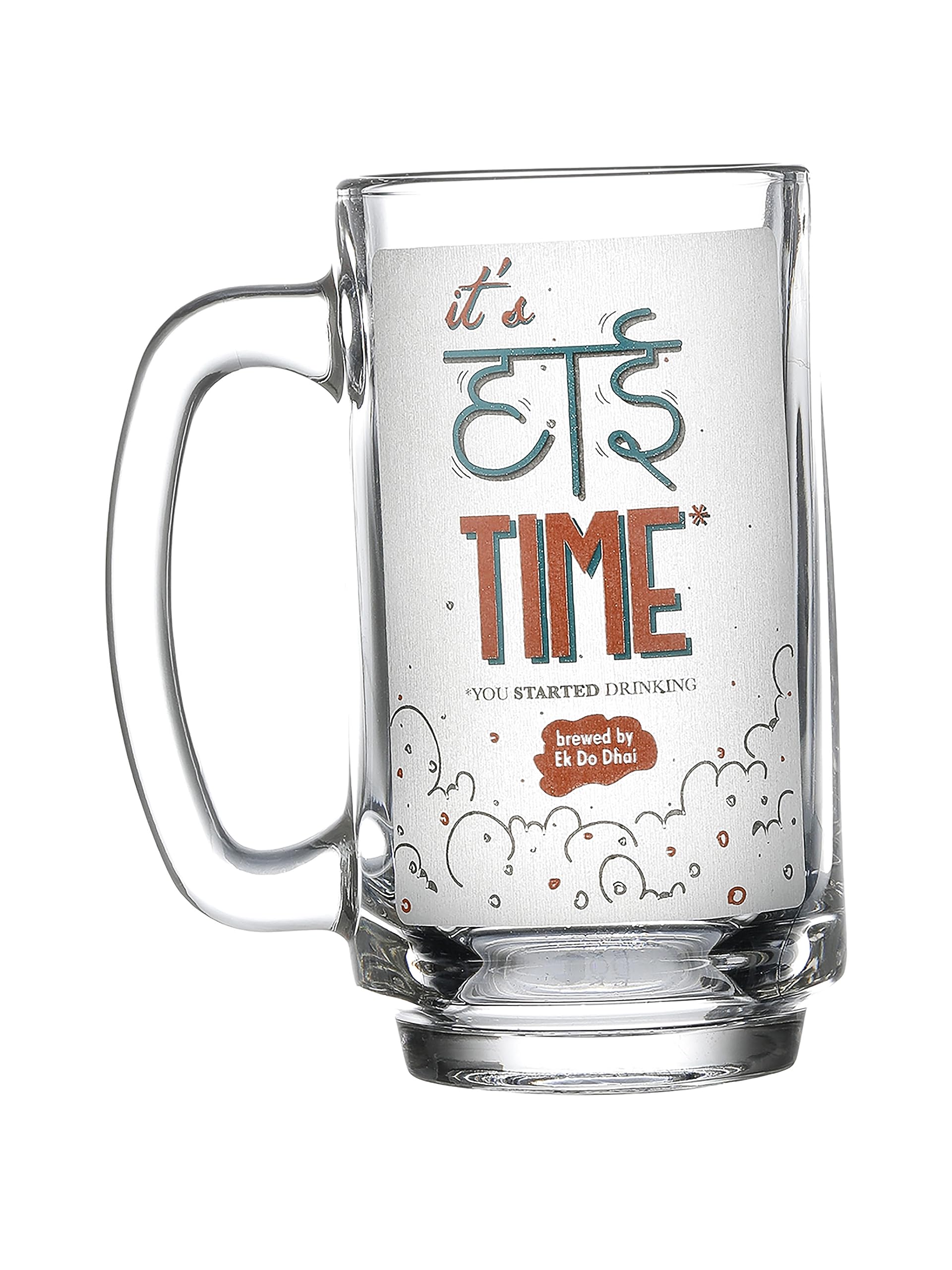 EK DO DHAI High Time Beer Mug (360ml, Multicolor)