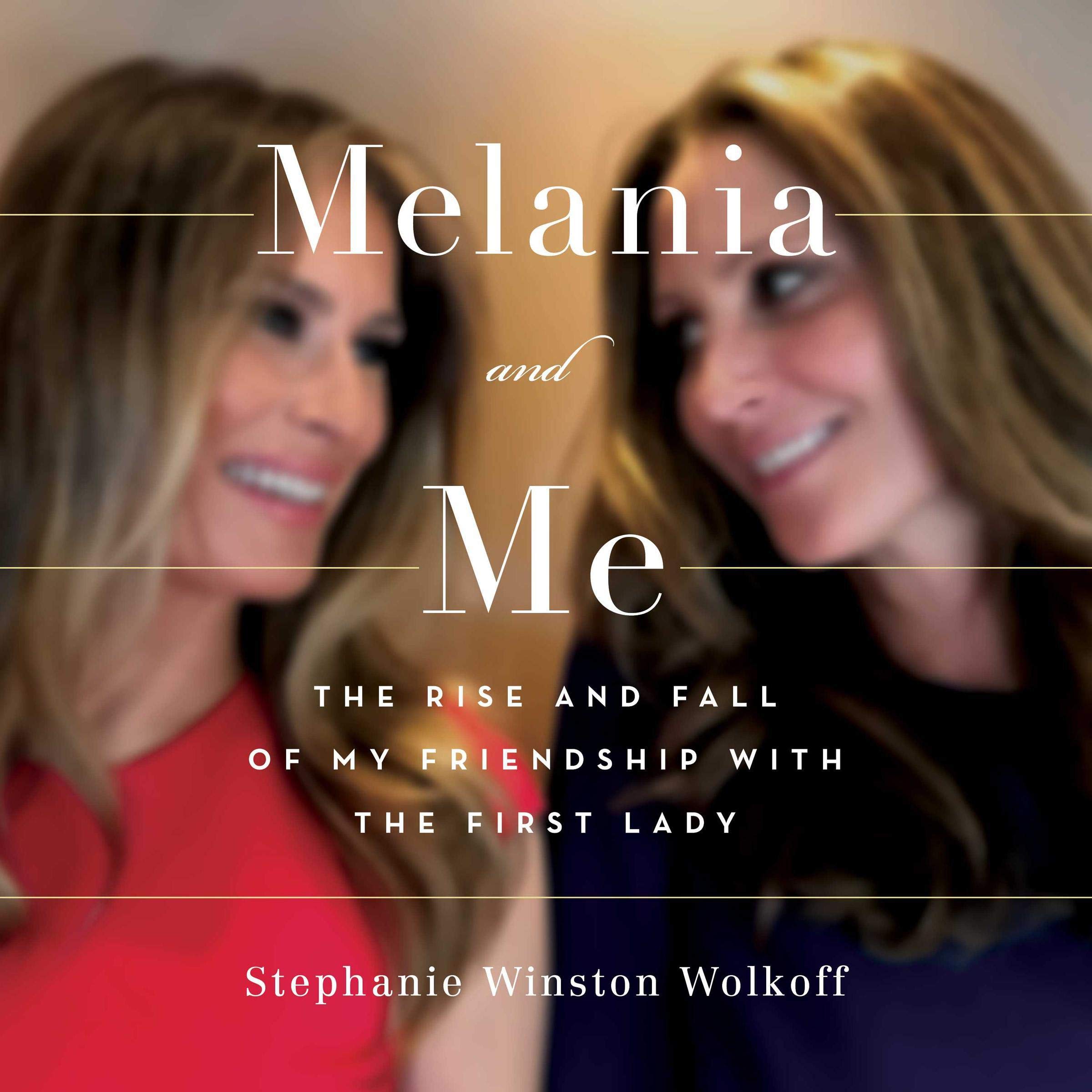 Melania and Me