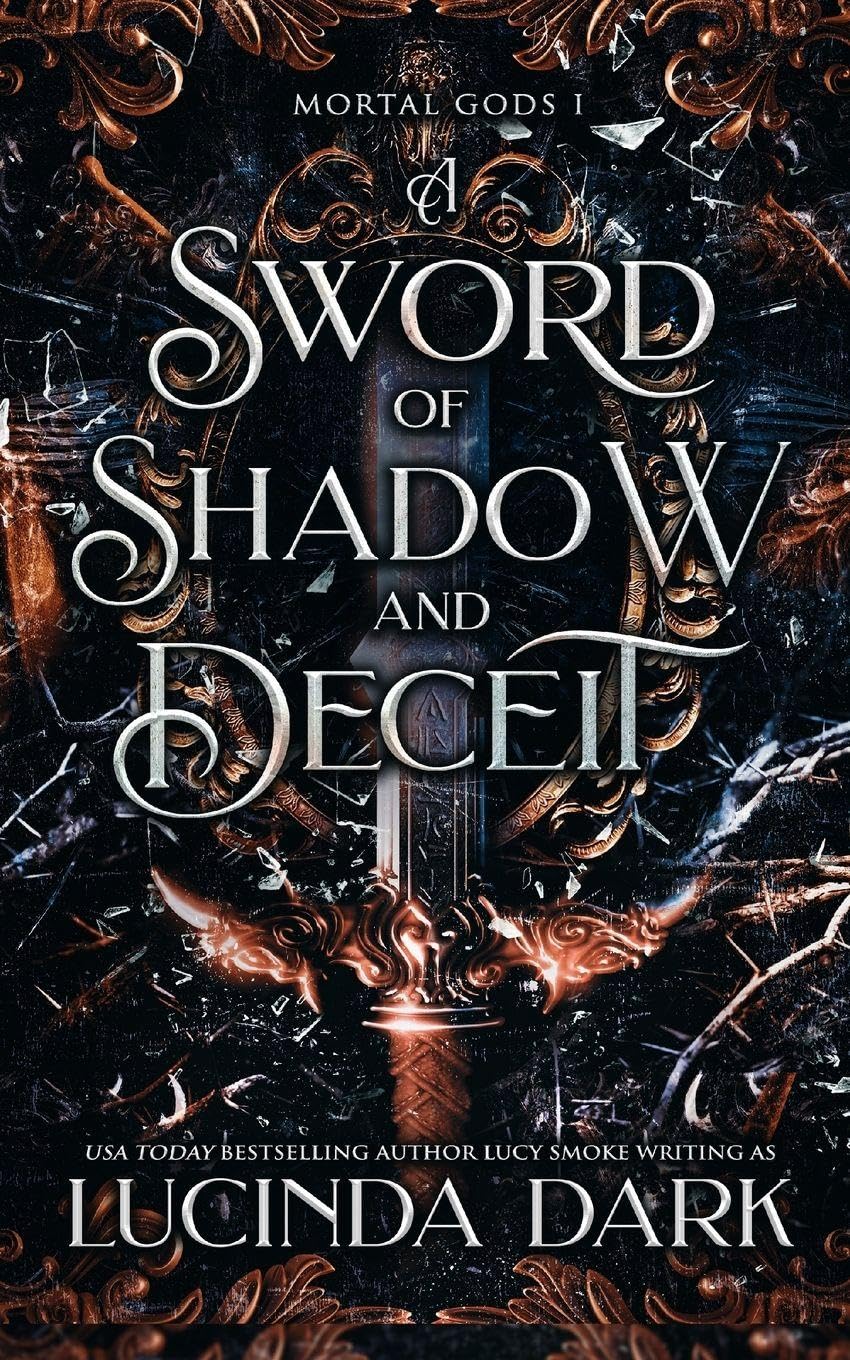 A Sword of Shadow and Deceit