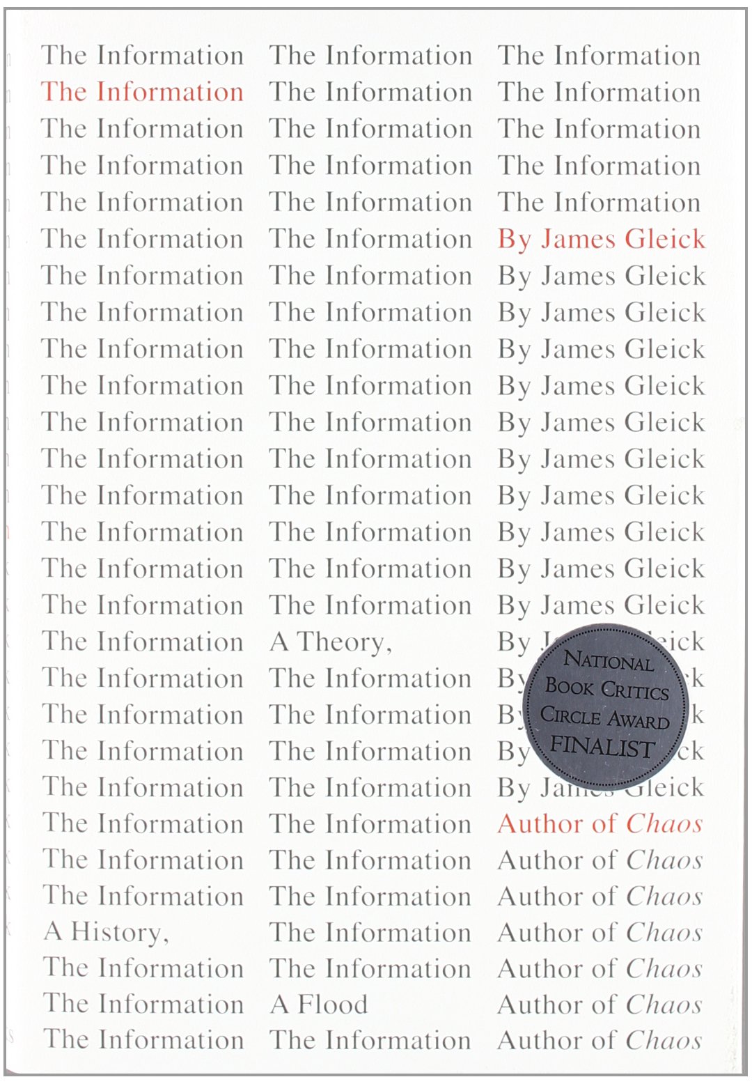 The Information: A History, a Theory, a Flood cover