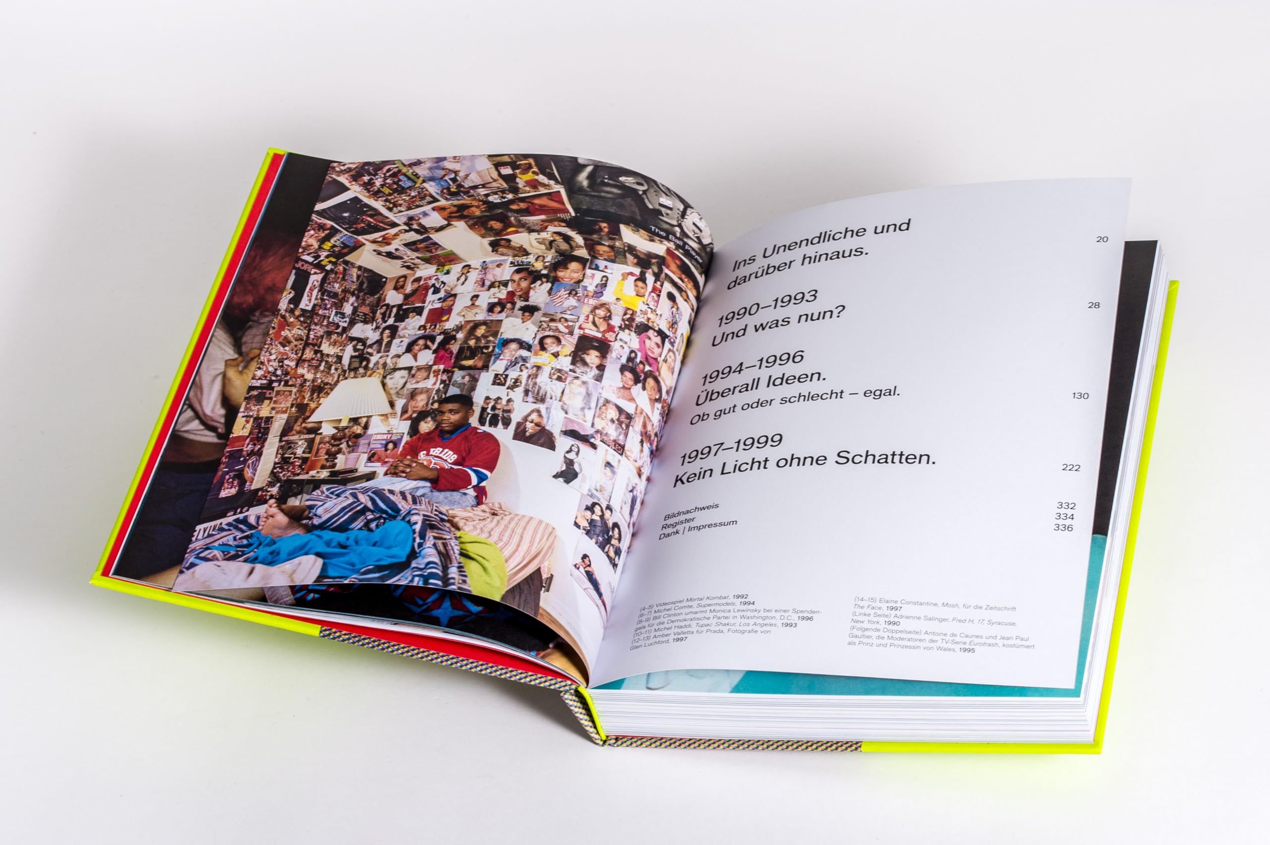 1990er: Bilder einer Dekade - Eine visuelle Reise durch ein spannendes und ereignisreiches Jahrzehnt: Weltgeschichte, Politik, Lifestyle, Musik, Kunst, Kultur